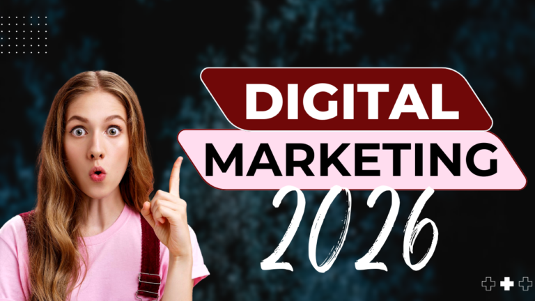 DIGITAL MARKETING IN 2026